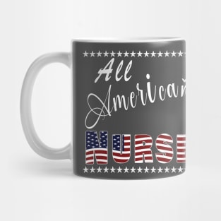 All American nurse Mug